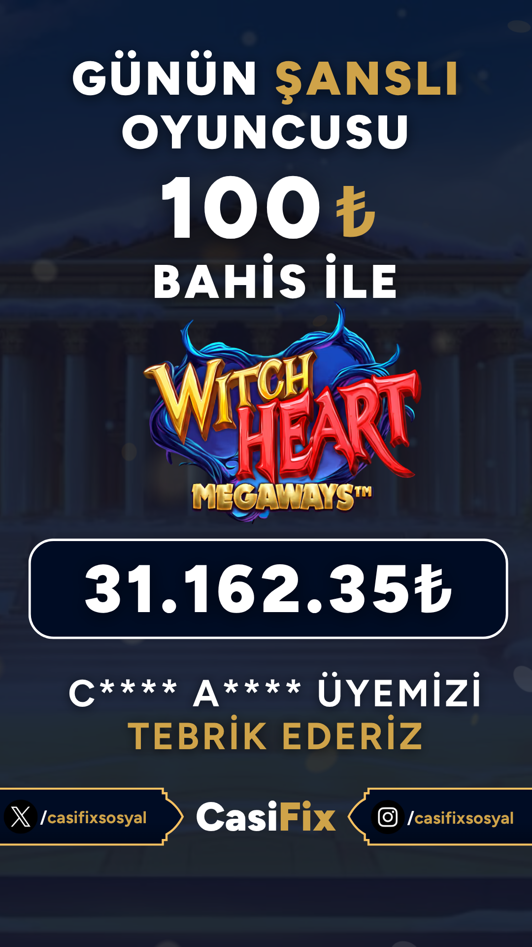 Casifix Günün Şanslı Oyuncusu